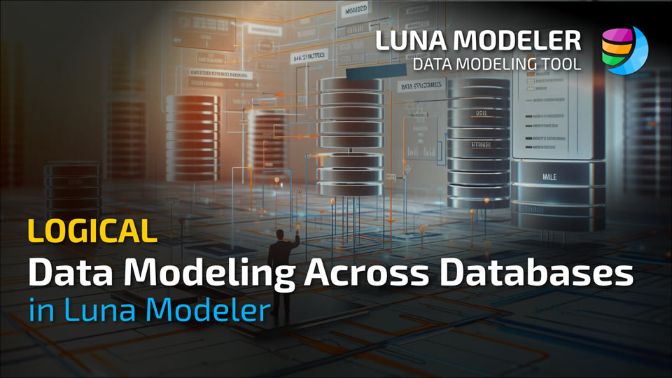 Logical Data Modeling Across Databases